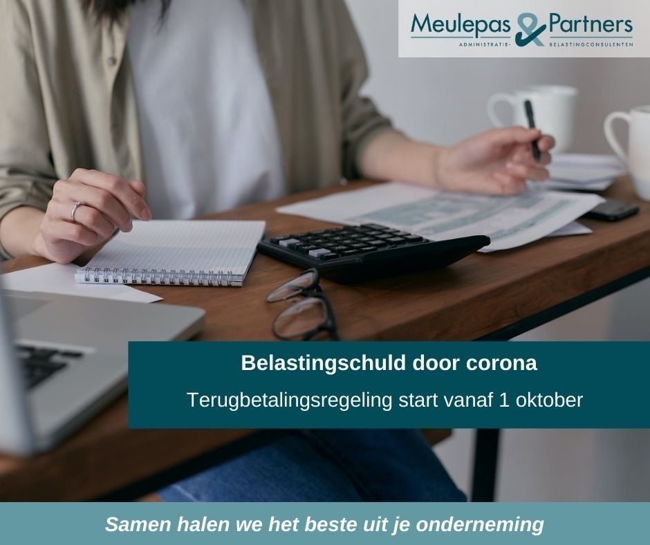 Terugbetaling Belastingschuld Vanaf 1 Oktober - Blog - Meulepas